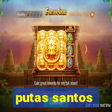 putas santos